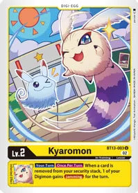 [BT13-003] Kyaromon