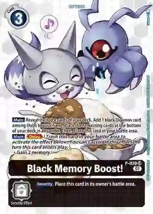 Black Memory Boost! (P-039)