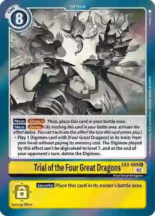 Trial of the Four Great Dragons (EX3-069)