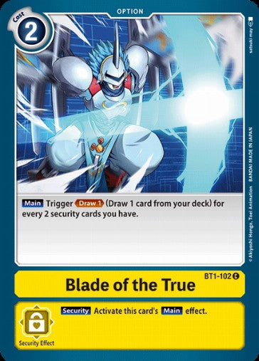 Blade Of The True (BT1-102)