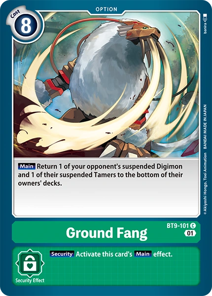 Ground Fang (BT9-101)